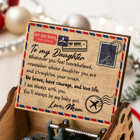 Empowering Message For Daughters Featuring Envelope And Crown - Custom Music Box With "You Are My Sunshine" Tune - DAU096_MZB