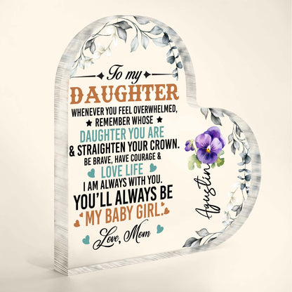To My Daughter Love Life Courage Flowers Heart