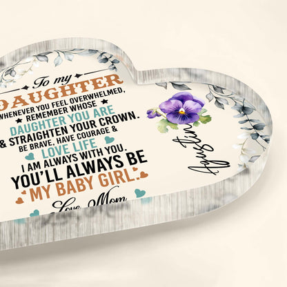 To My Daughter Love Life Courage Flowers Heart