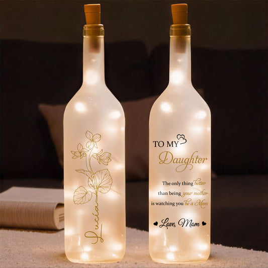 To My Daughter, Watching You Be A Mom, Floral Design - Personalized Bottle Lamp - DAU106_BTL
