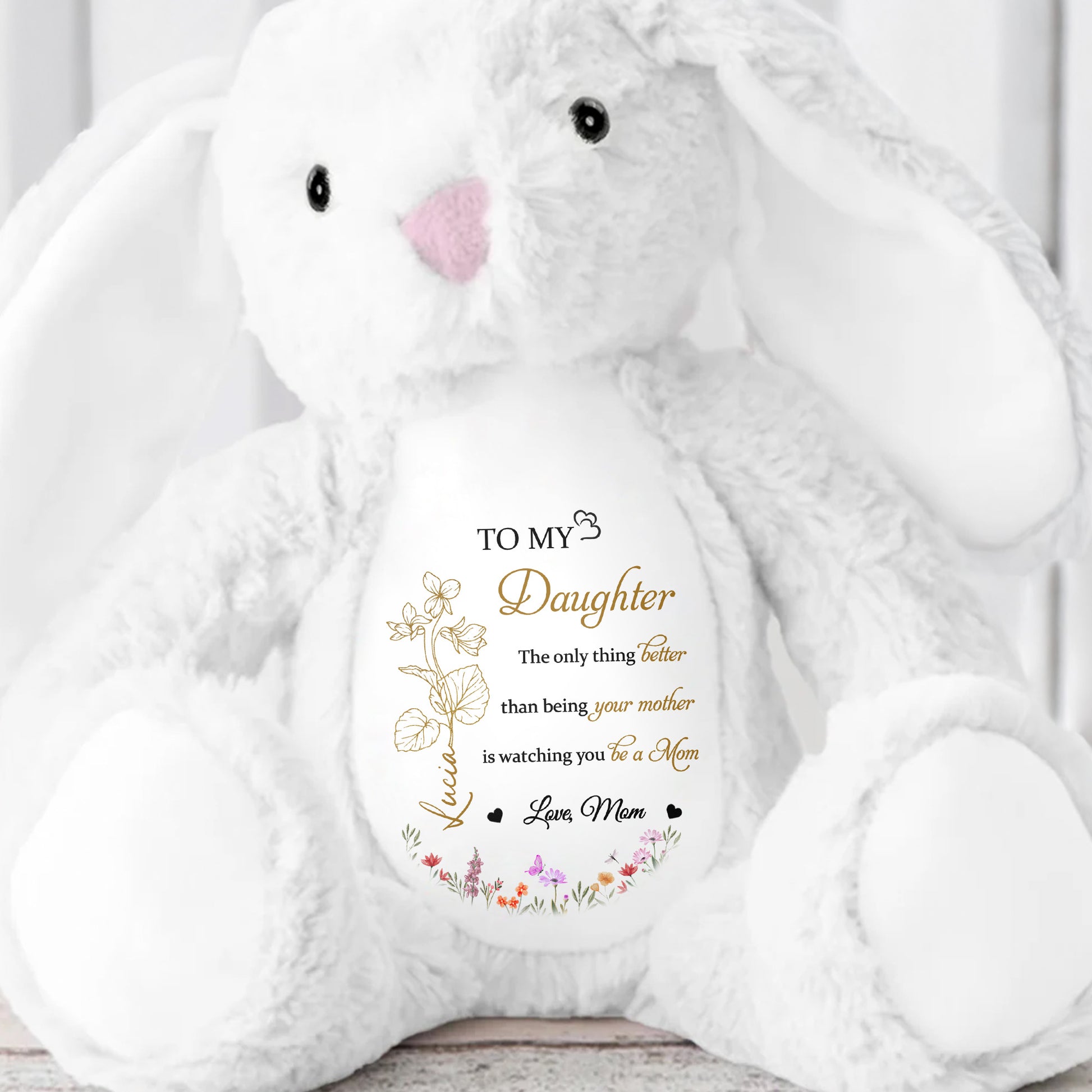 To My Daughter, The Only Thing Better Than Being your Mother, Flowers and Hearts