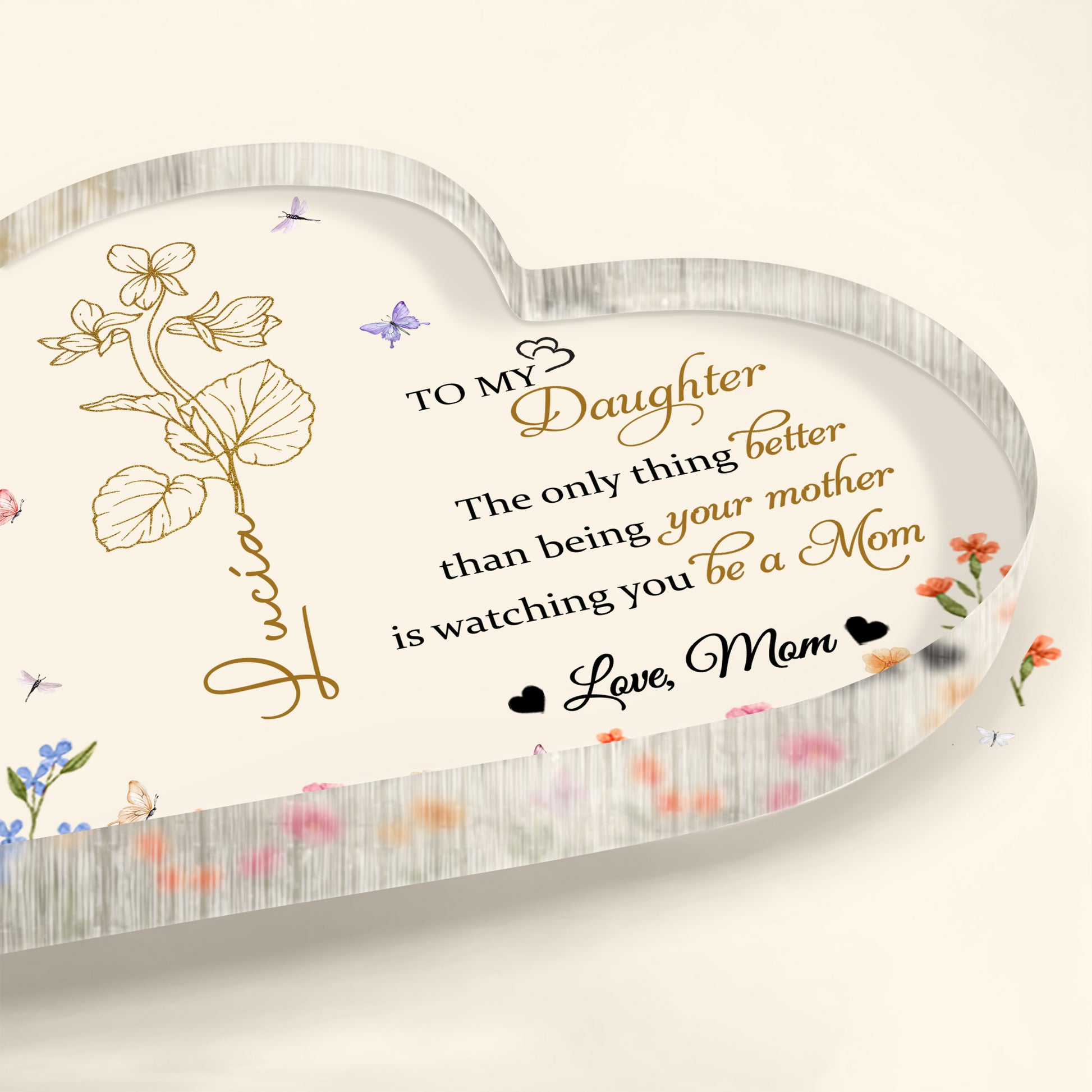 To My Daughter, Love Mom, Flowers And Butterflies