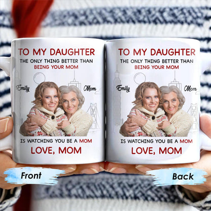 Mother Daughter Love, Better Than Being Your Mom