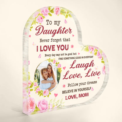 To My Daughter I Love You Believe In Yourself