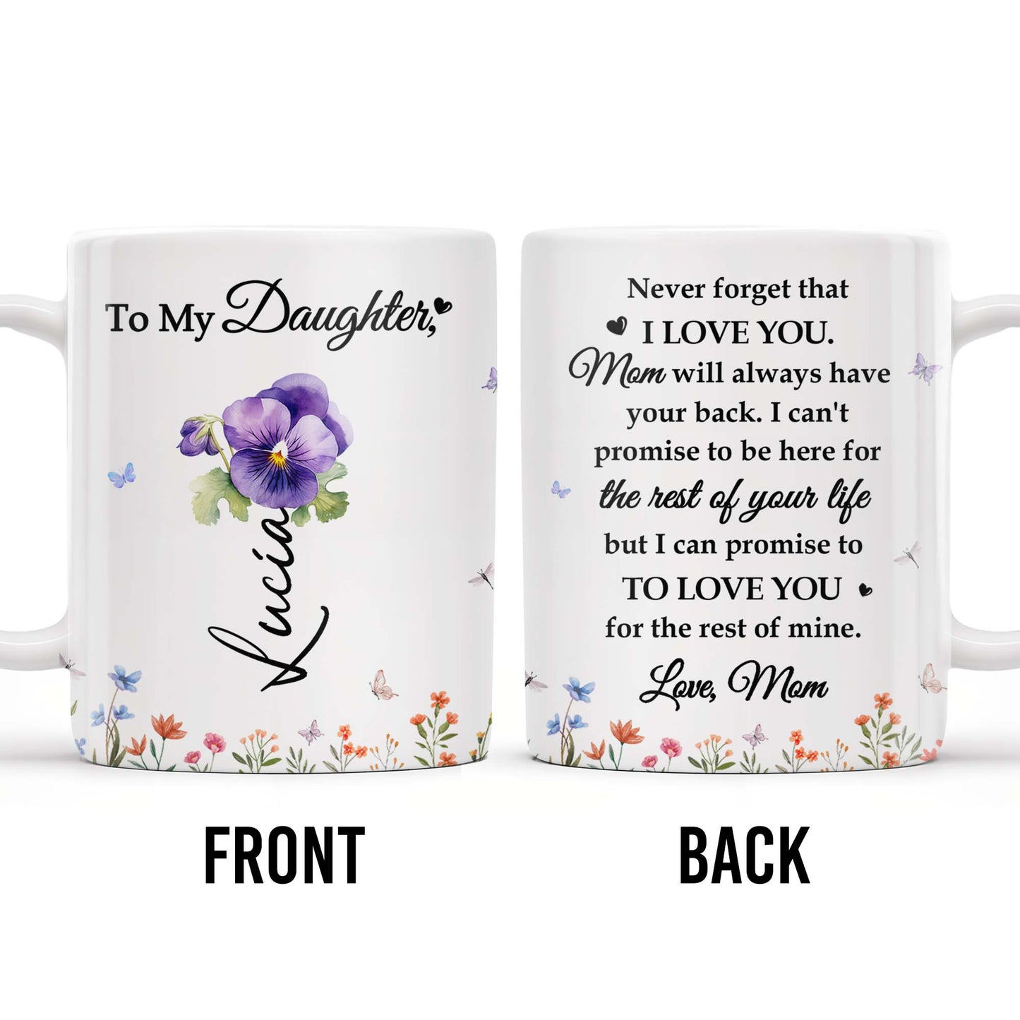 Promesse d'amour à ma fille avec fleurs et papillons - Tasse à café personnalisée - DAU114_MG