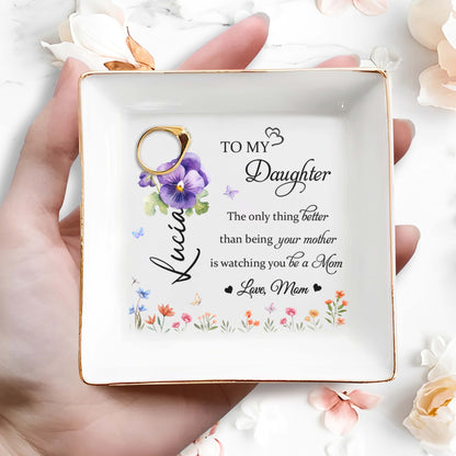 To My Daughter Love Mom Floral Ceramic Dish