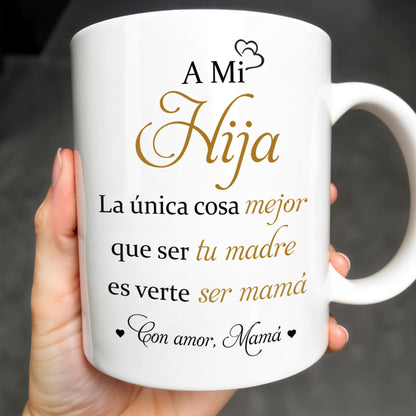 A Mi Hija, La única cosa mejor que ser tu madre es verte ser mamá, Flower