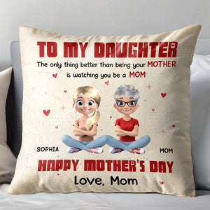 Para mi hija, lo único mejor que ser tu madre es verte ser mamá. Corazones y amor - Almohada personalizada, relleno incluido - DAU137_PLW