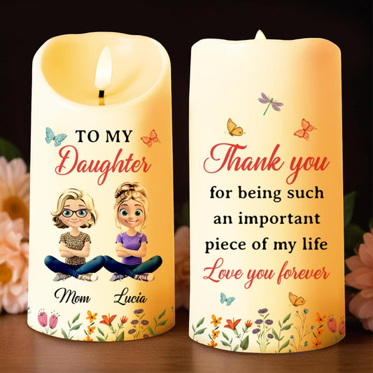 To My Daughter, Thank You For Being Such an Important Piece of My Life, Butterflies and Flowers