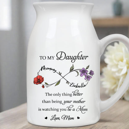 To My Daughter, The Only Thing Better Than Being Your Mother, Flowers and Crossed Arrows