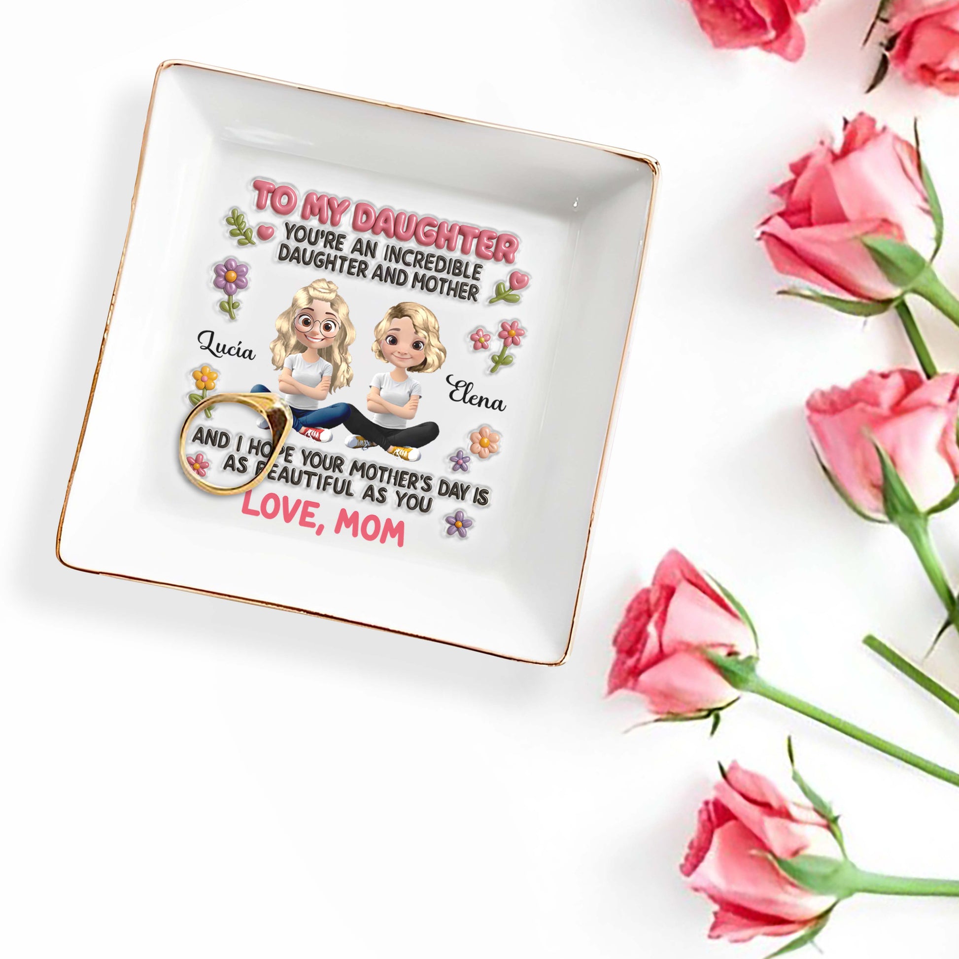 To My Daughter, You're An Incredible Daughter And Mother, Animated Characters And Flowers