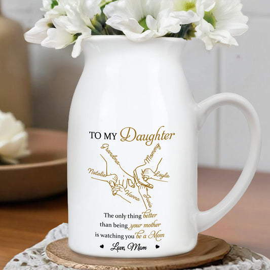 To My Daughter, The Only Thing Better Than Being Your Mother Is Watching You, Flowers and Family Tree