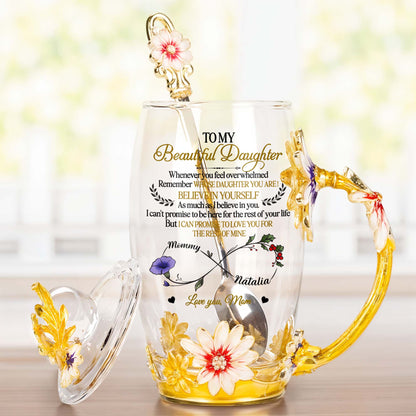 To My Beautiful Daughter, Remember Whose Daughter You Are, Flowers