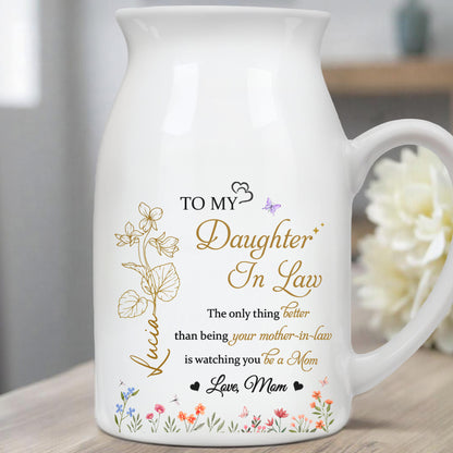 To My Daughter-In-Law, The only thing Better than being your mother-in-law, Flowers and Hearts