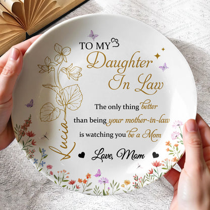 TO MY Daughter In Law, The Only Thing Better Than Being Your Mother-In-Law, Flowers And Butterflies