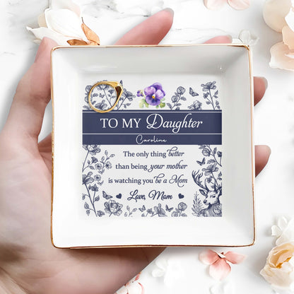 To My Daughter Caroline, Butterflies, Flowers And Deer - Personalized Custom Jewelry Dish, Square Ceramic Dish - DAU158_SCRD