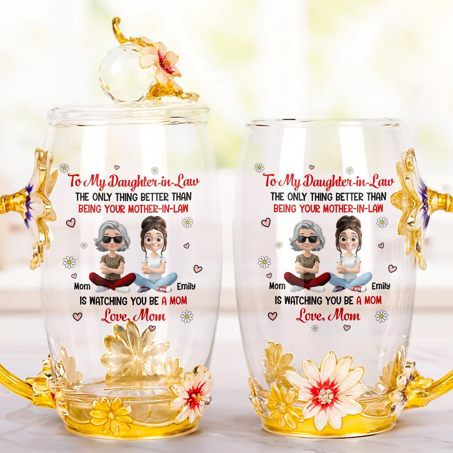 To My Daughter-In-Law, The Only Thing Better Than Being Your Mother-In-Law, Flowers and Hearts - Personalized Enamel Flower Tea Cup - DAU168_TECU
