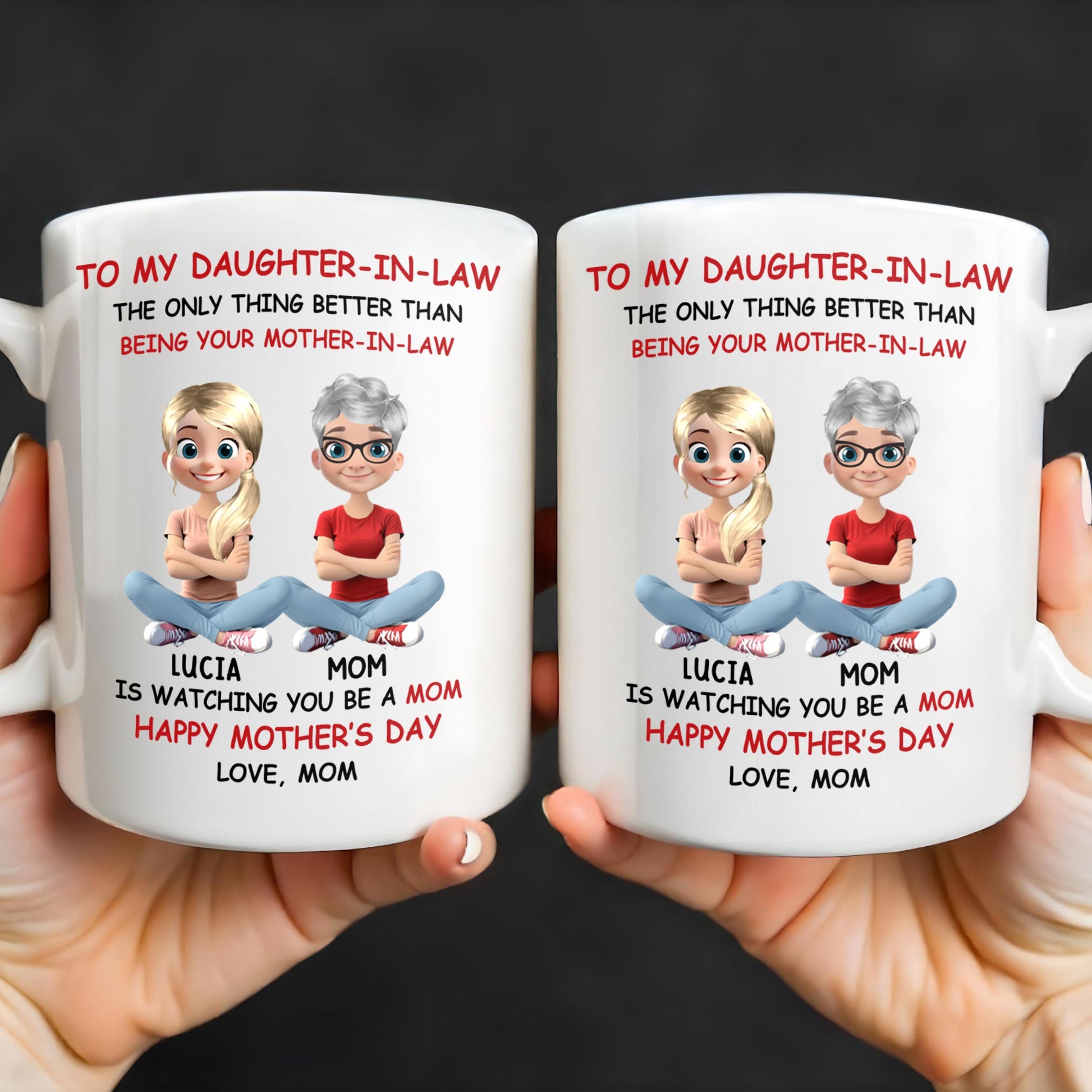 To My Daughter-In-Law The Only Thing Better Than Being Your Mother-In-Law, Mother and Daughter Characters
