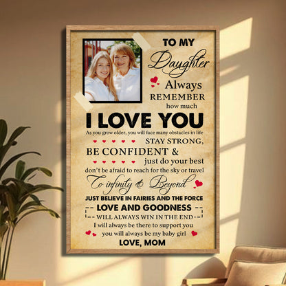 To My Daughter Always Remember How Much I Love You