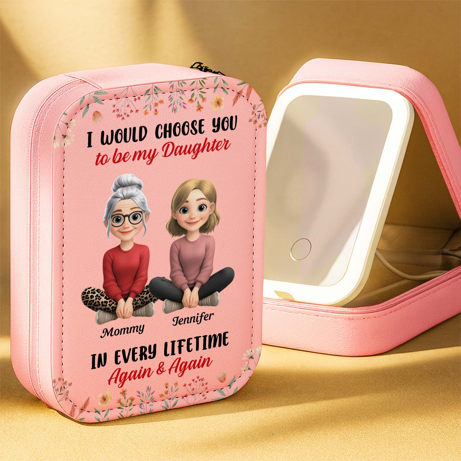 I Would Choose You To Be My Daughter In Every Lifetime