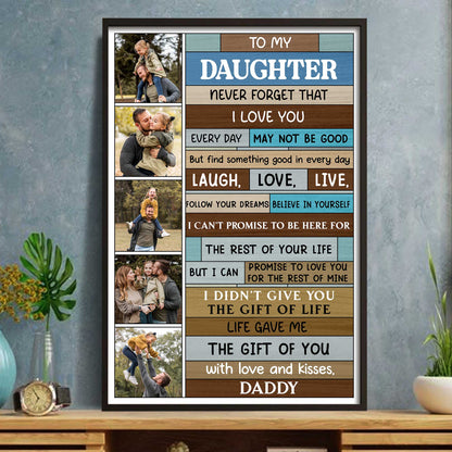 To My Daughter, Laugh, Love, Live, Believe In Yourself