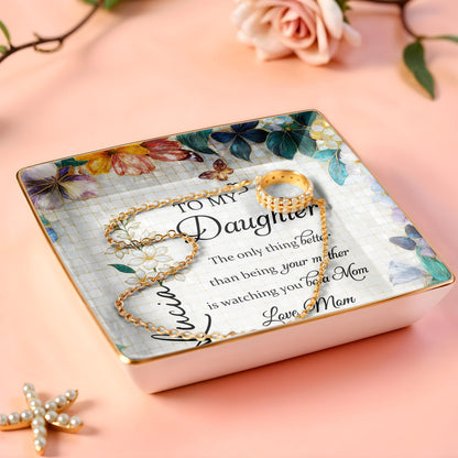 To My Daughter, Flowers And Butterflies