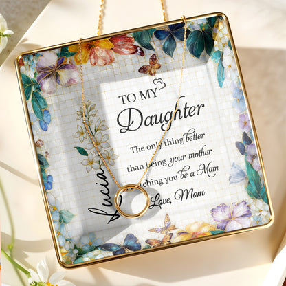 To My Daughter, Flowers And Butterflies