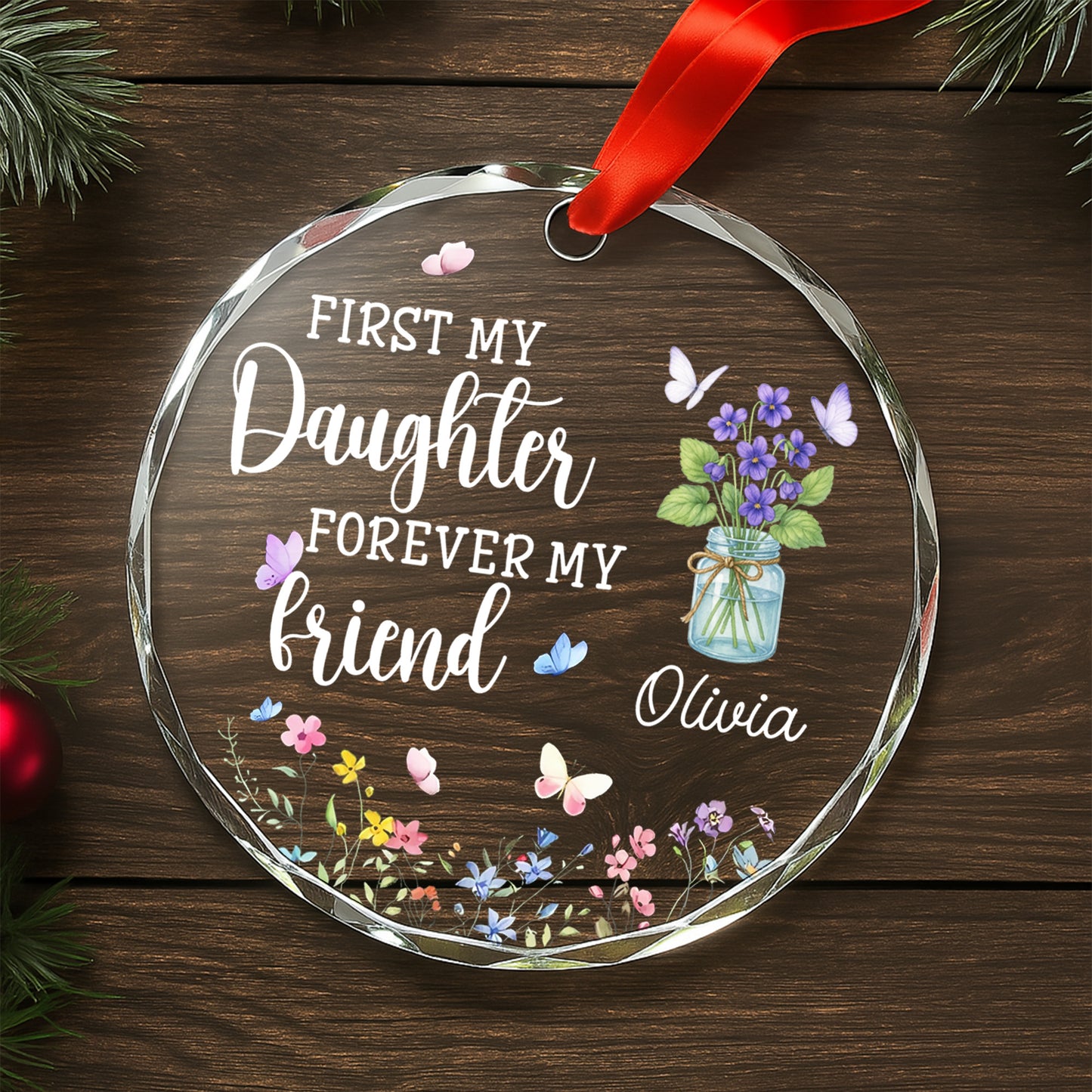 First My Daughter Forever My Friend, Flowers and Butterflies