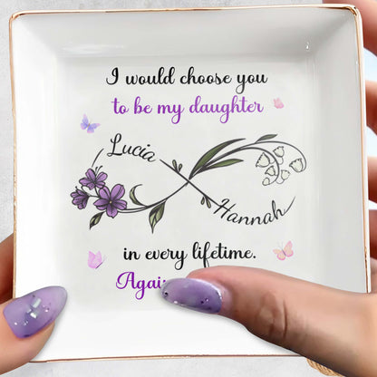 I Would Choose You To Be My Daughter, Flowers Design
