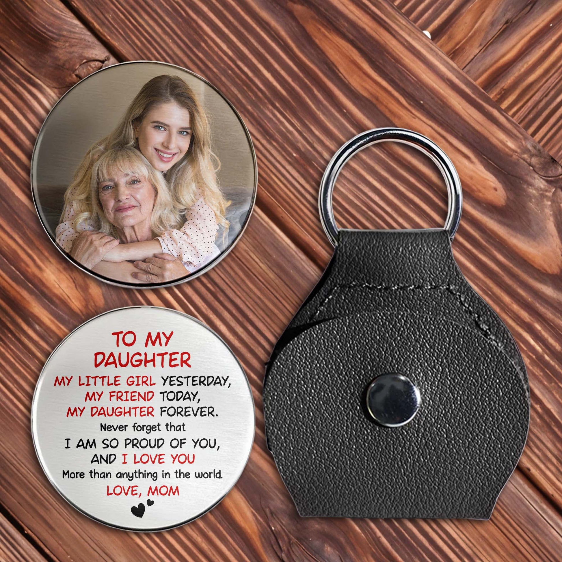 To My Daughter, Love Mom Keychain