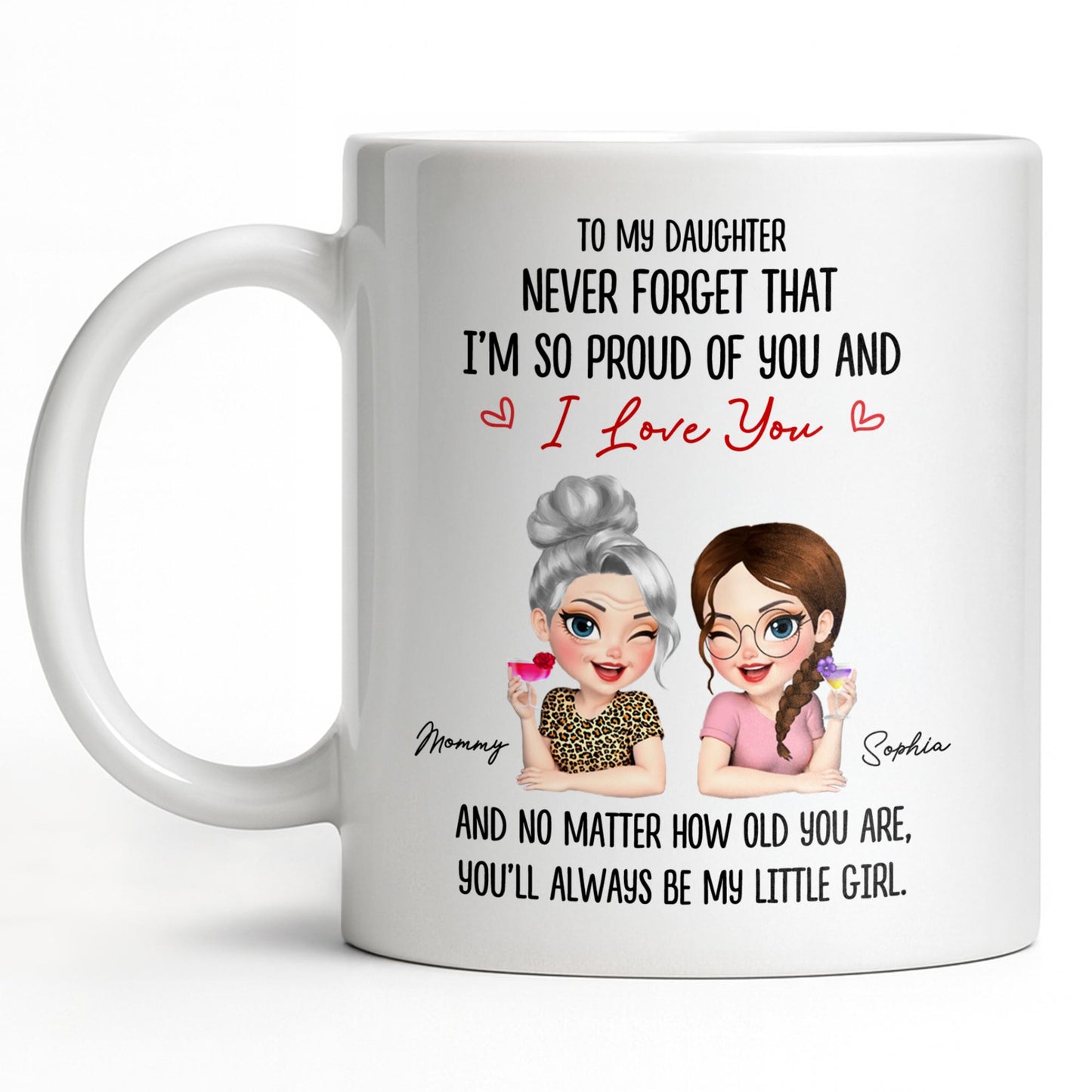 To My Daughter, Proud Of You, Always My Little Girl