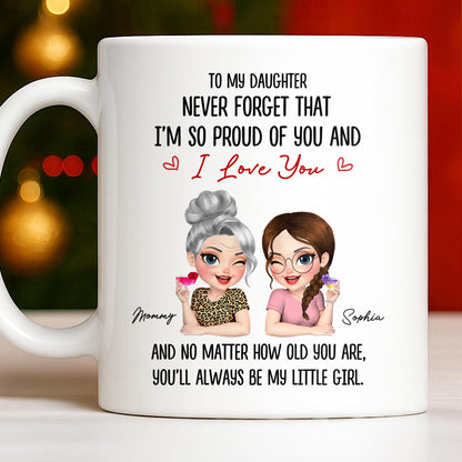 To My Daughter, Proud Of You, Always My Little Girl
