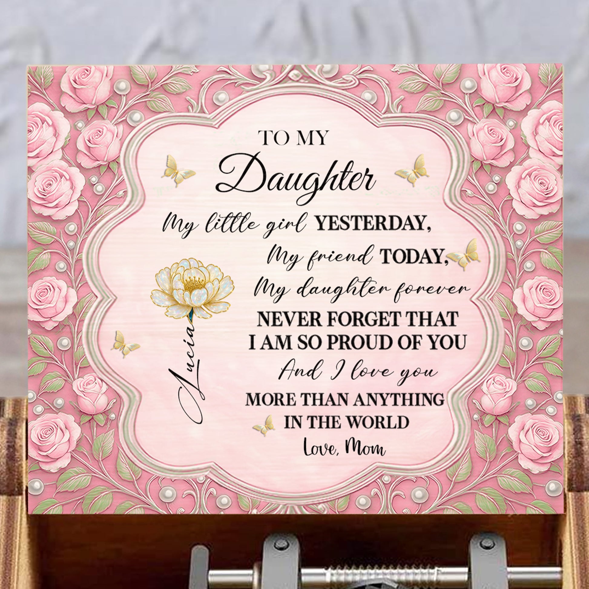 To My Daughter, Roses And Butterfly