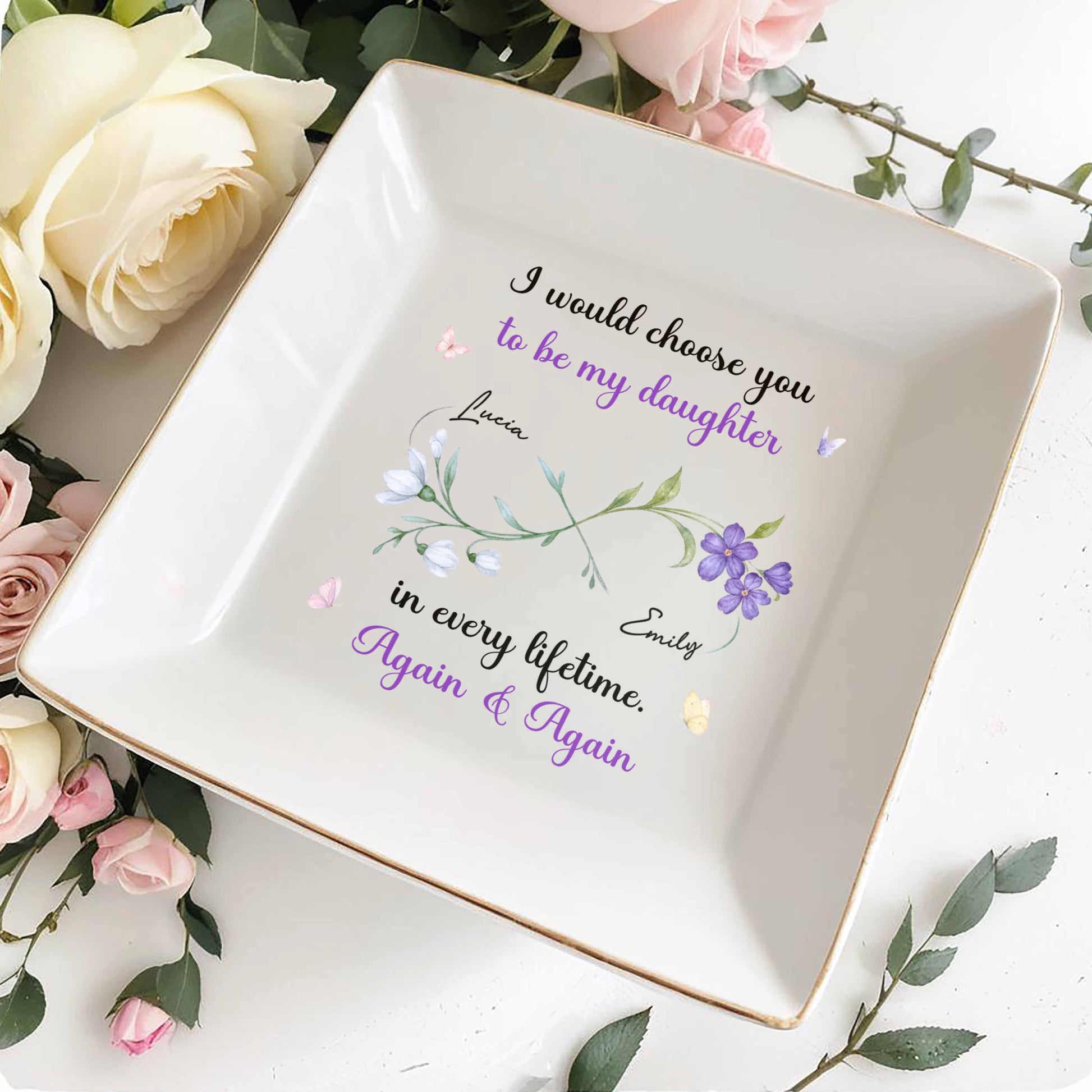 I Would Choose You To Be My Daughter In Every Lifetime