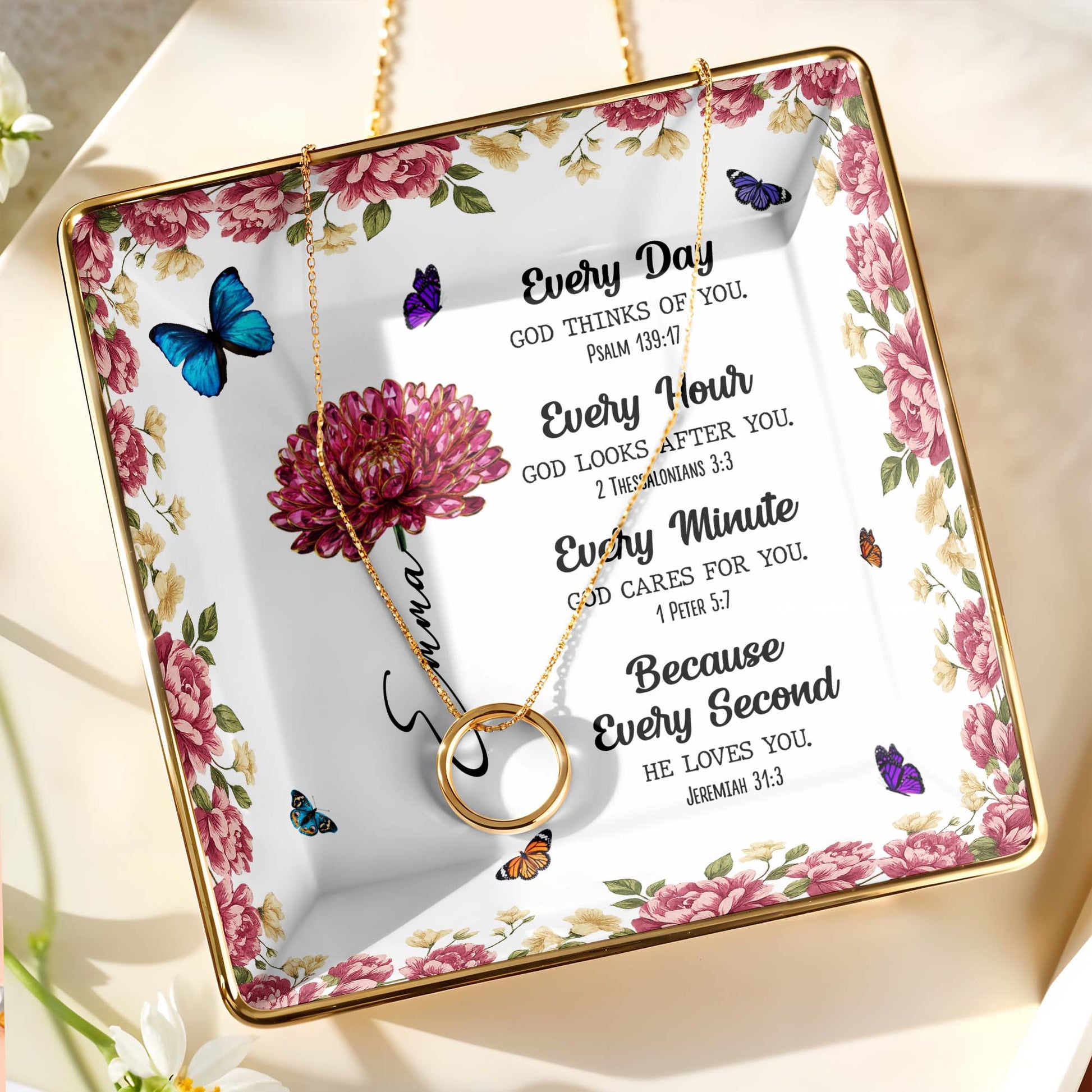 Every Day God Thinks Of You With Flowers And Butterflies