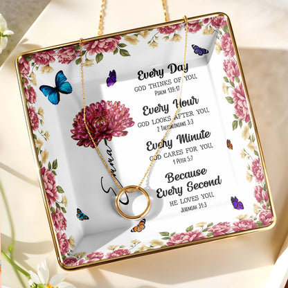 Every Day God Thinks Of You With Flowers And Butterflies