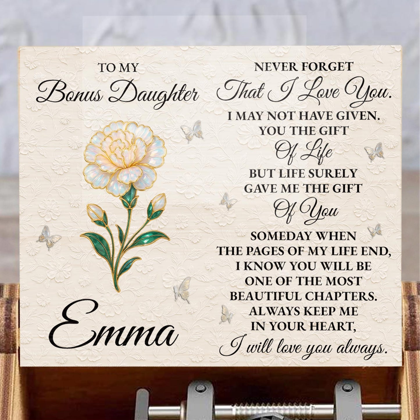 To My Bonus Daughter Love Message With Flower and Butterflies - Custom Music Box With "You Are My Sunshine" Tune - DAU265_MZB