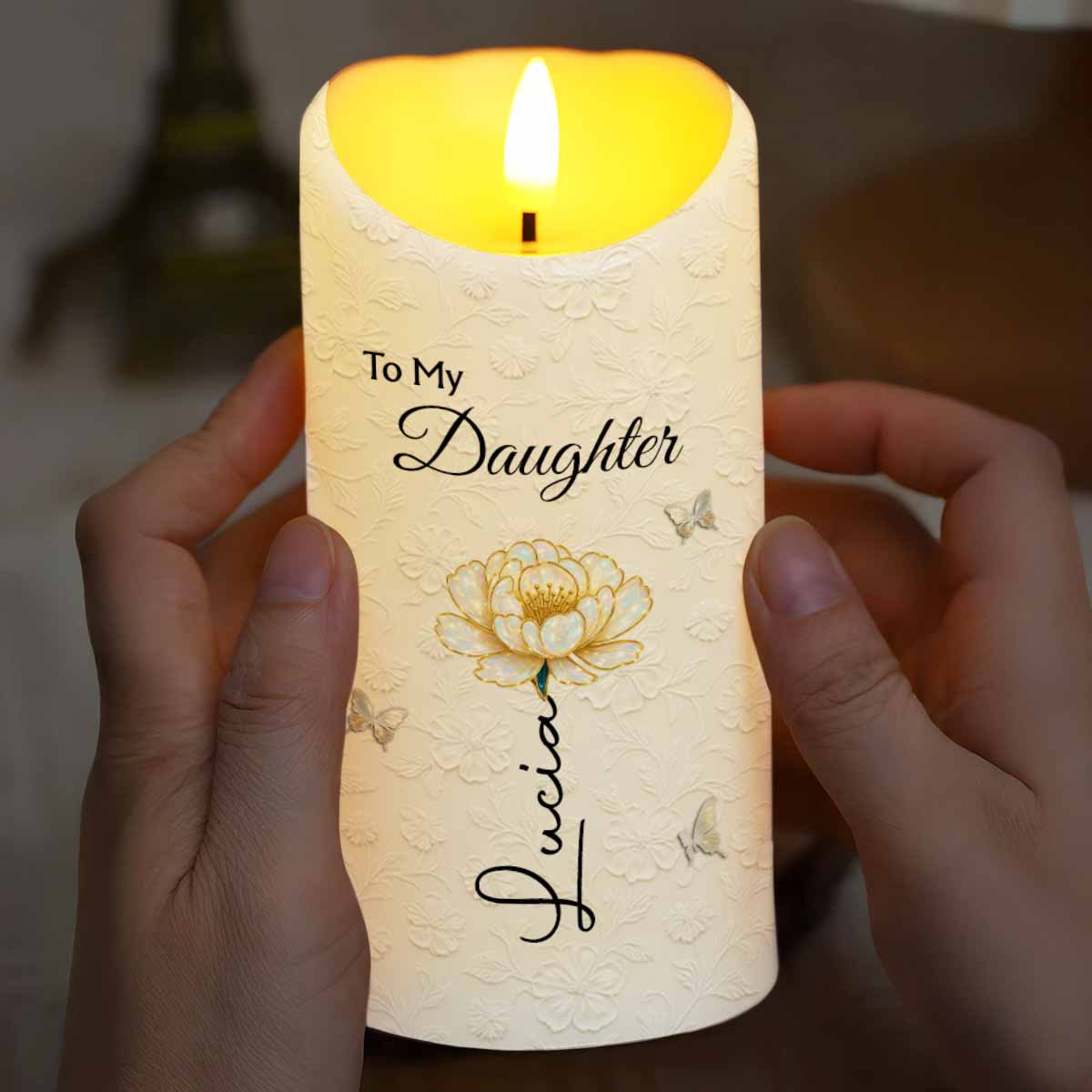 To My Daughter, Flower and Butterflies, I Love You