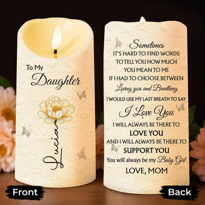 To My Daughter, Flower and Butterflies, I Love You