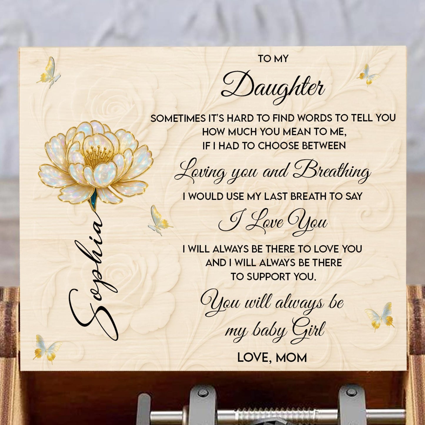 To My Daughter, Flower And Butterflies Love Message