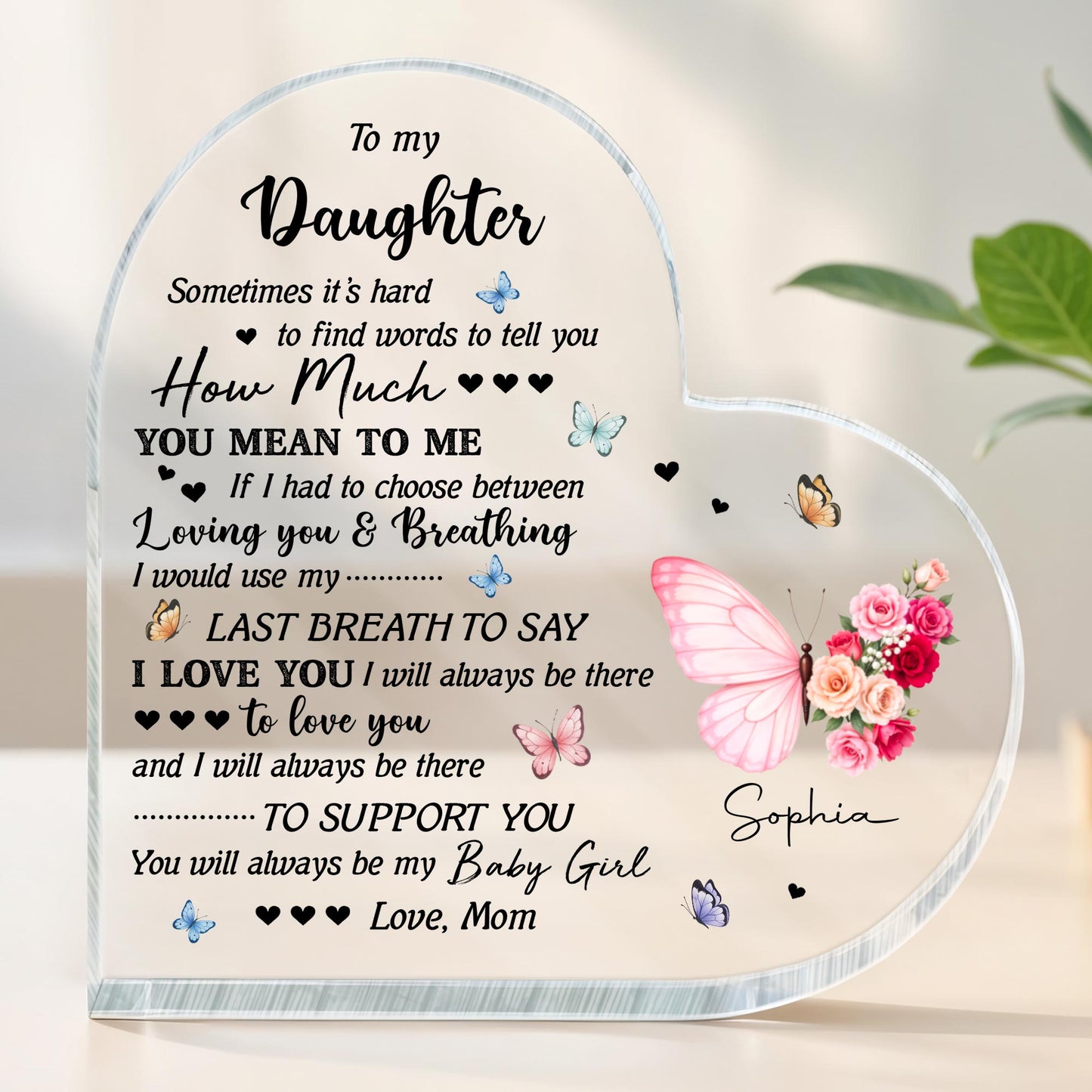 To My Daughter, Butterflies and Flowers Message