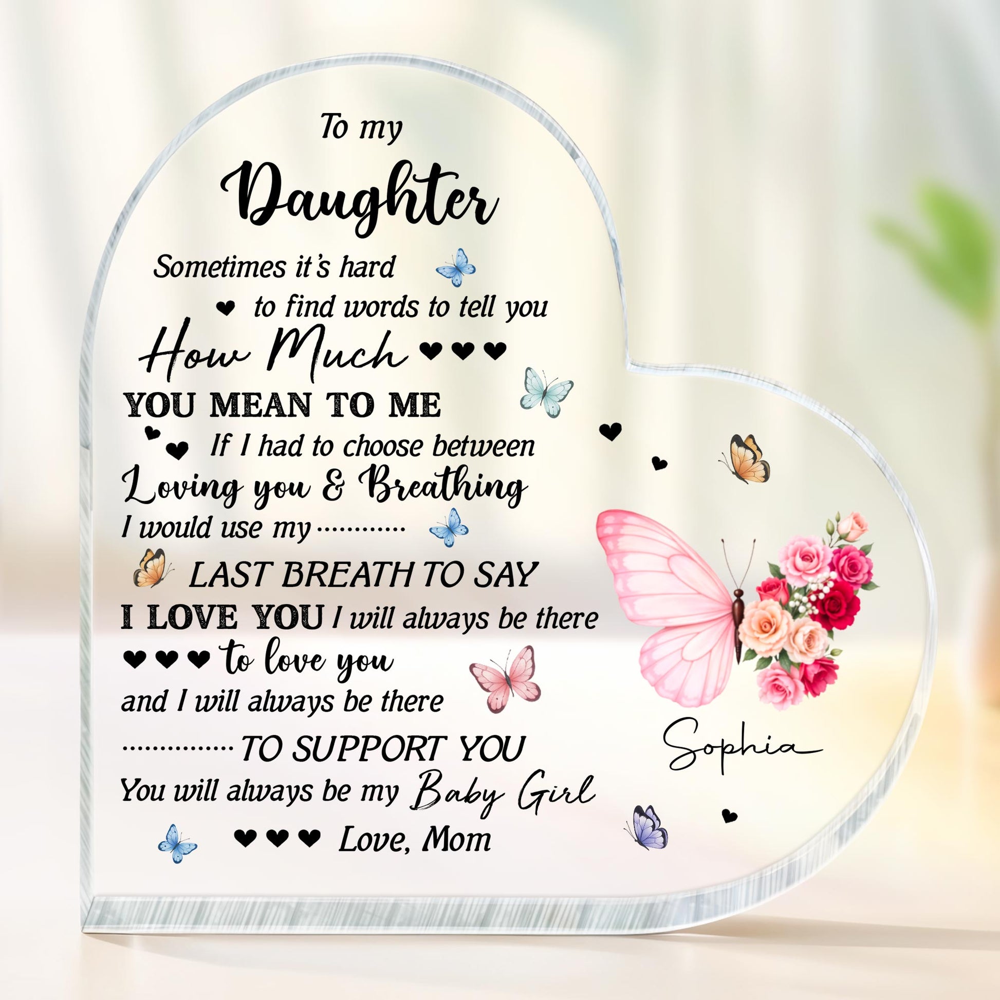 To My Daughter, Butterflies and Flowers Message