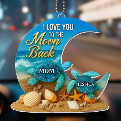 I Love You To The Moon And Back With Sea Turtles And Seashells