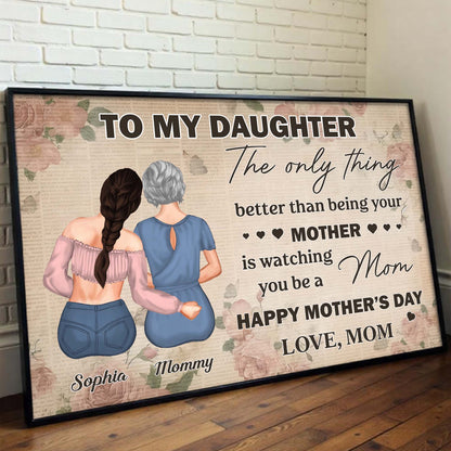 To My Daughter, Love From Mom, Watching You Be A Mom