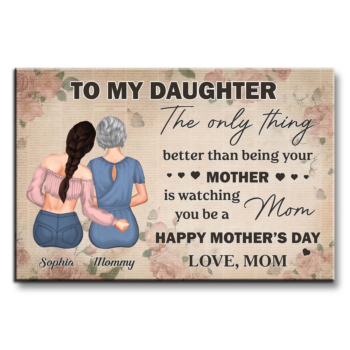 To My Daughter, Love From Mom, Watching You Be A Mom