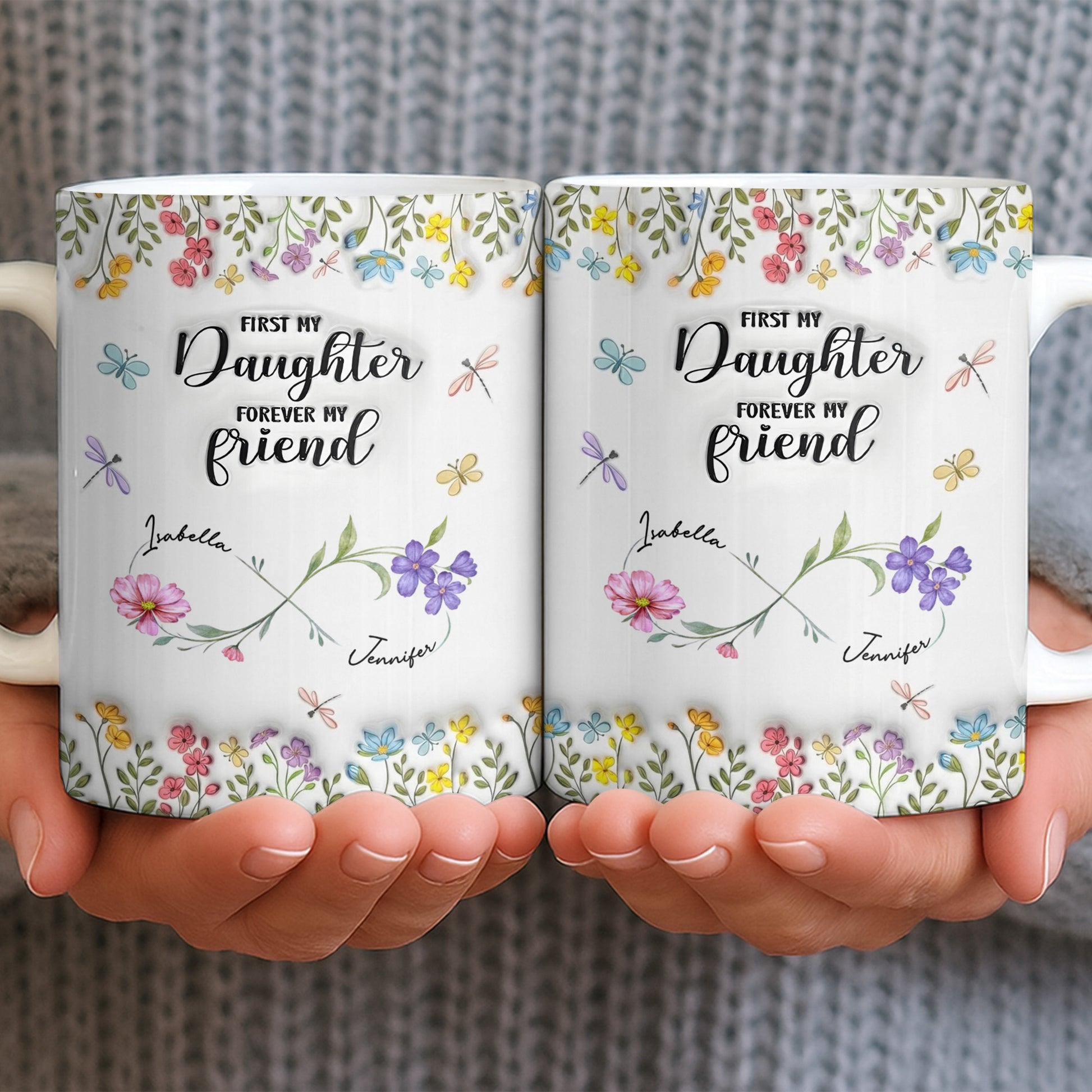 First My Daughter Forever My Friend With Flowers And Butterflies