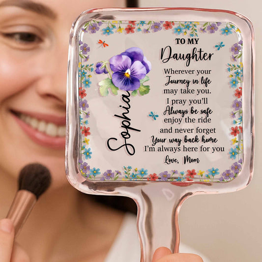 To My Daughter, Always Be Safe and Enjoy The Ride