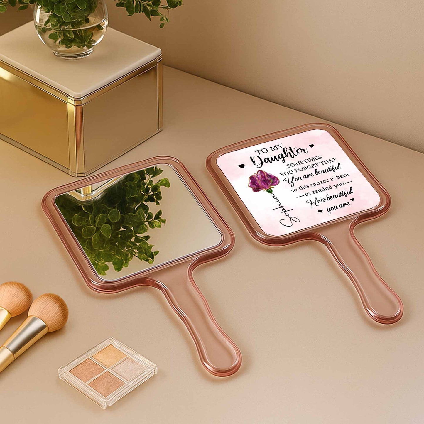 To My Daughter, You Are Beautiful, Flower Design