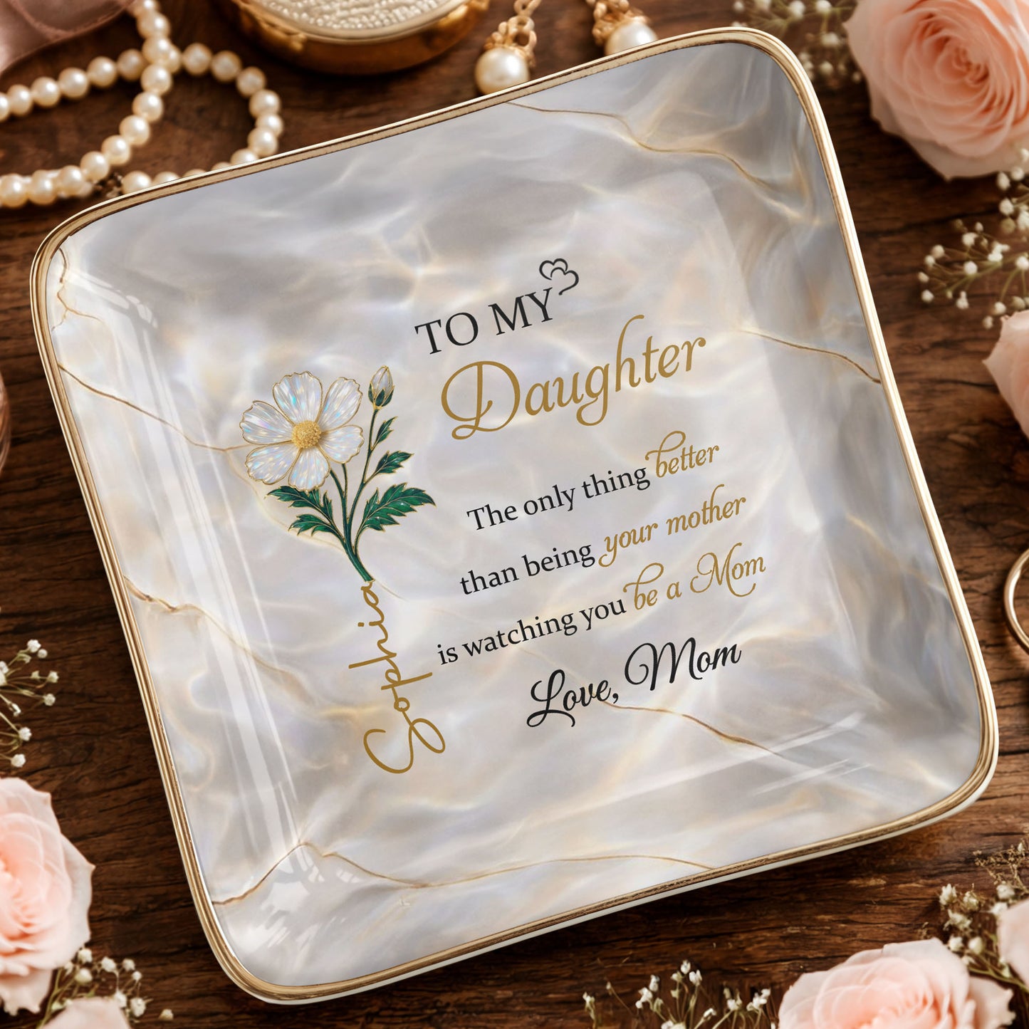 To My Daughter, Flower Design Jewelry Dish