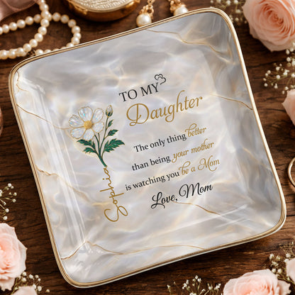 To My Daughter, Flower Design Jewelry Dish